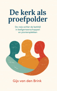 De kerk als proefpolder l G. van den Brink
